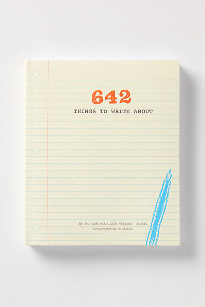642 Things to Write About